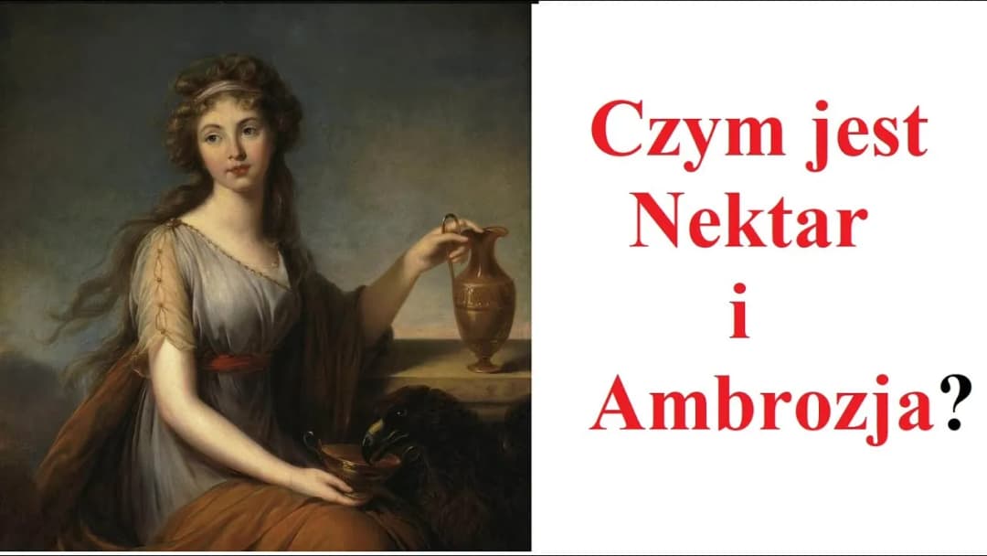 Nektar – napój bogów greckich i jego tajemnice w mitologii